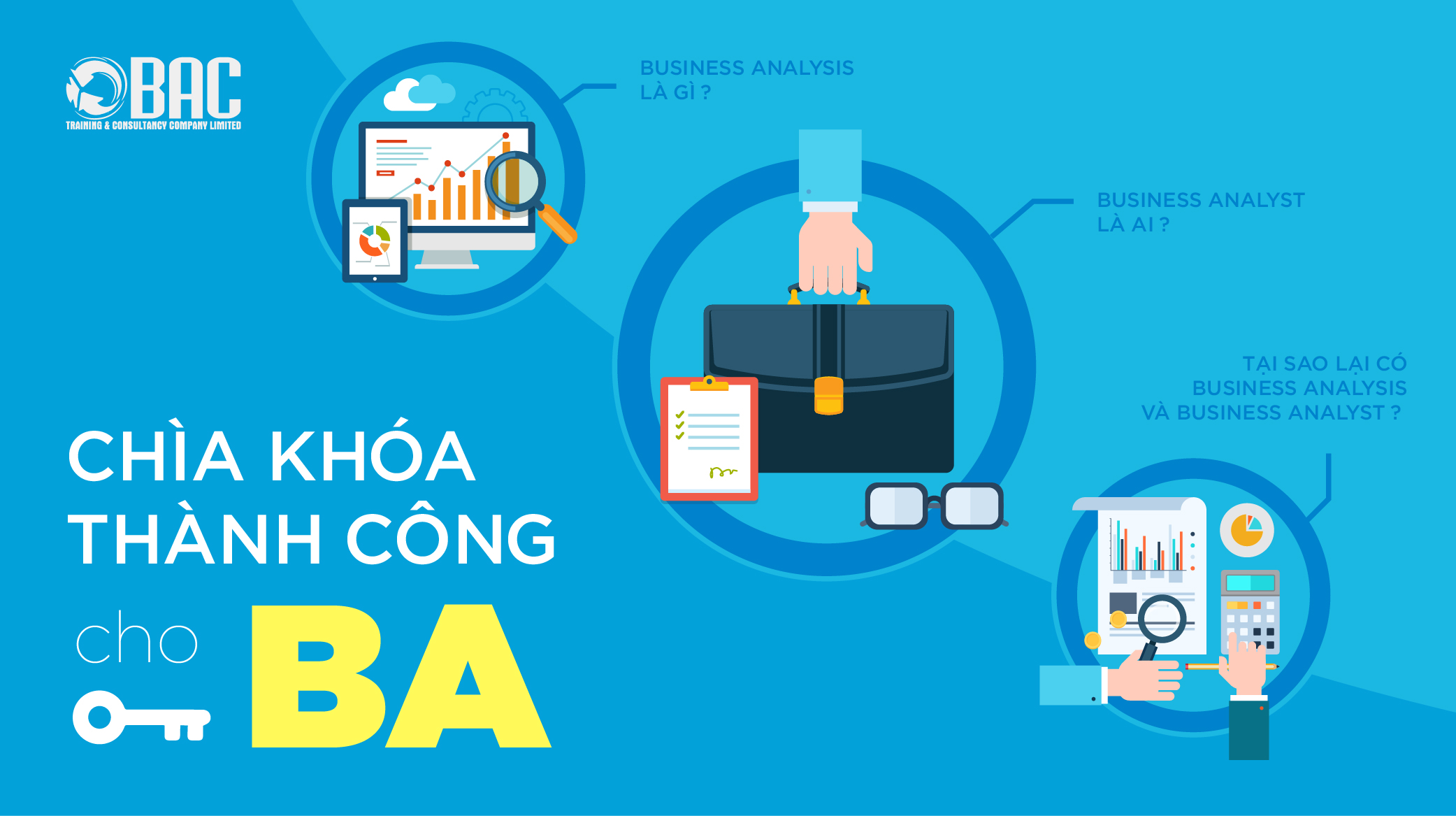 Chìa khoá thành công cho Business Analyst